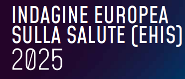 ISTAT - Indagine Europea sulla salute (EHIS) 2025